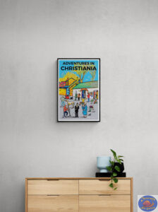 Adventures in Christiania Posters A-Series Posters Size: 61X43 CM