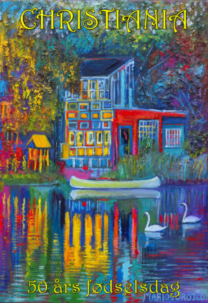 Christiania 50 Års Fødselsdag, Poster, 61X43 CM, Marios Orozco, Christiania Art Gallery